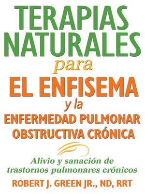 cover image of Terapias naturales para el enfisema y la enfermedad pulmonar obstructiva crónica